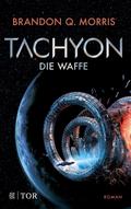 Tachyon von Brandon Q. Morris | Ebook