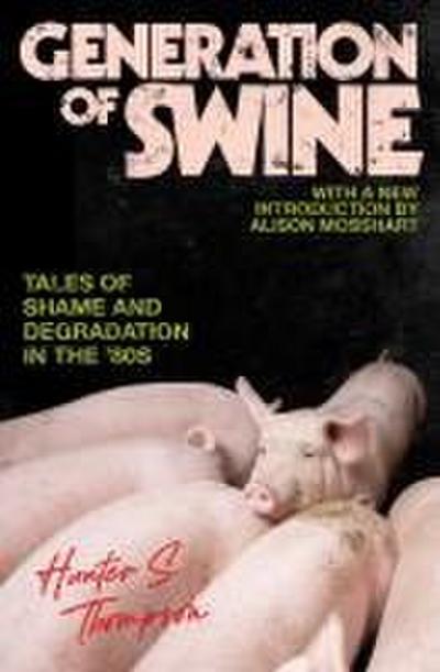 Generation of Swine