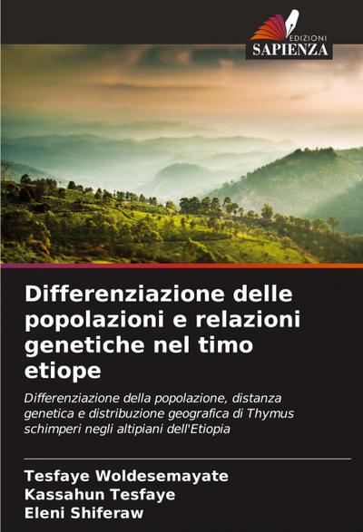 Differenziazione delle popolazioni e relazioni genetiche nel timo etiope