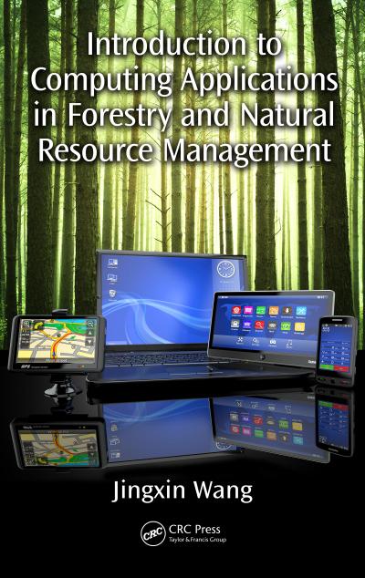 Introduction to Computing Applications in Forestry and Natural Resource Management