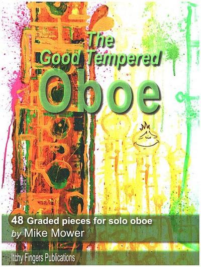 The Good Tempered Oboe for solo oboe