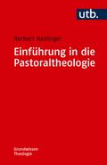 Einführung in die Pastoraltheologie