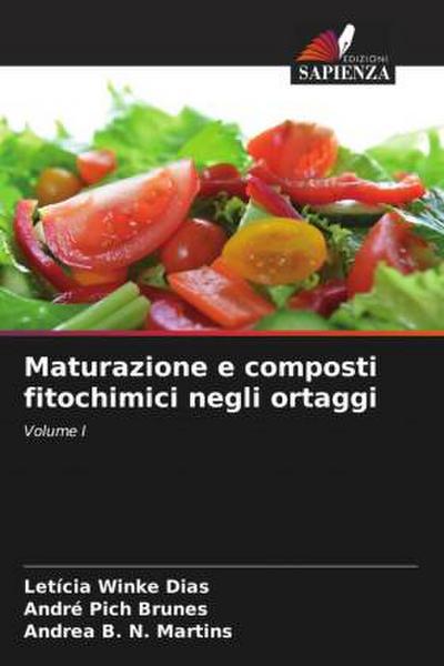Maturazione e composti fitochimici negli ortaggi