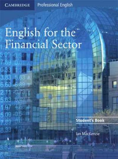 English for the Financial Sector. Student’s Book