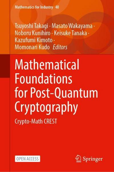 Mathematical Foundations for Post-Quantum Cryptography