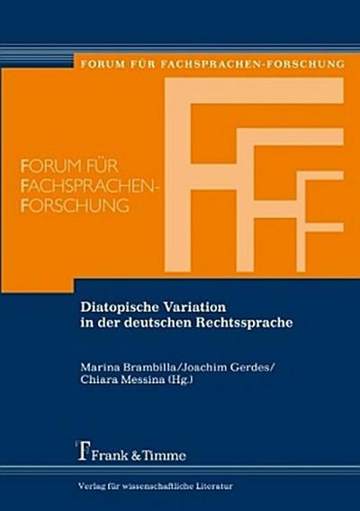 Diatopische Variation in der deutschen Rechtssprache