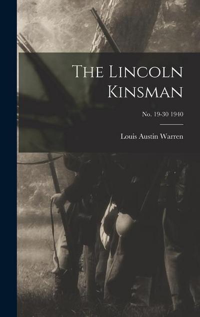 The Lincoln Kinsman; no. 19-30 1940