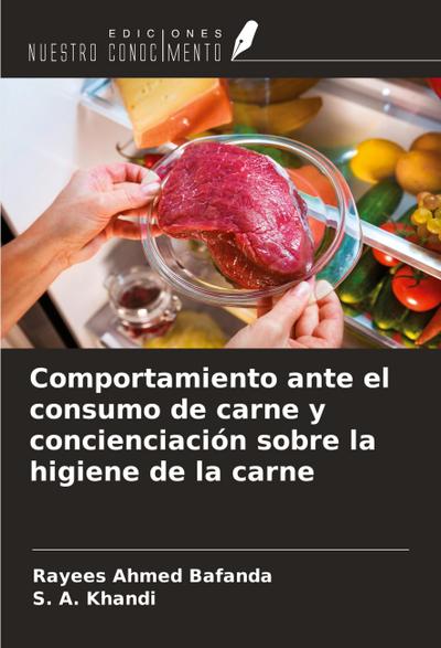 Comportamiento ante el consumo de carne y concienciación sobre la higiene de la carne