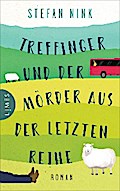 Treffinger und der Mörder aus der letzten Reihe