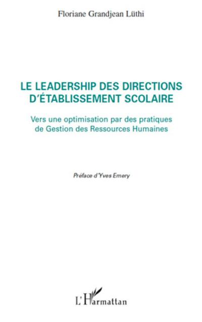 Le leadership des directions d’établissement scolaire