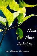 Noch Meer Gedichte