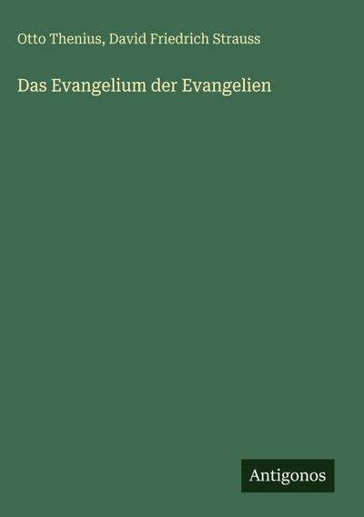 Das Evangelium der Evangelien