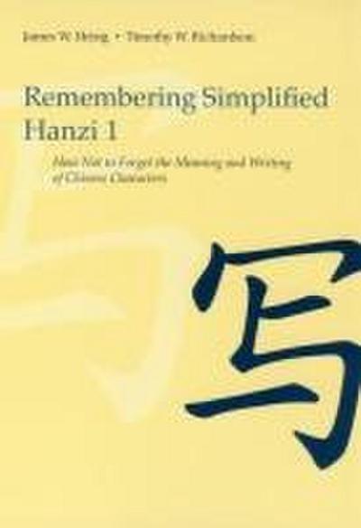 Remembering Simplified Hanzi 1