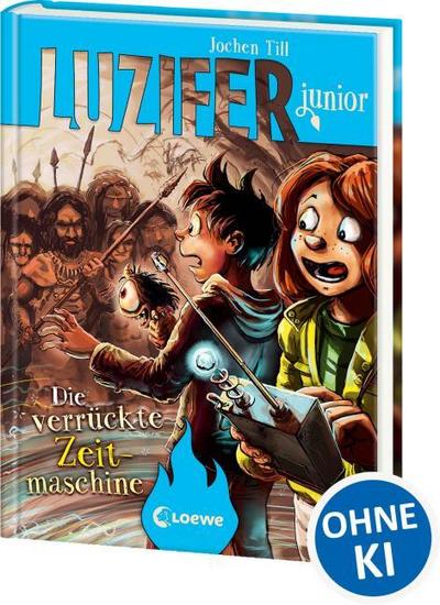 Luzifer junior (Band 10) - Die verrückte Zeitmaschine