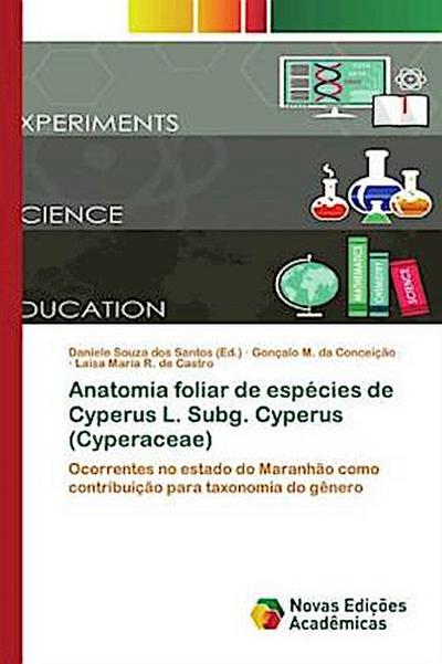 Anatomia foliar de espécies de Cyperus L. Subg. Cyperus (Cyperaceae)