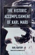 The Historic Accomplishment of Karl Marx