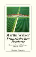 Französisches Roulette von Martin Walker | Ebook