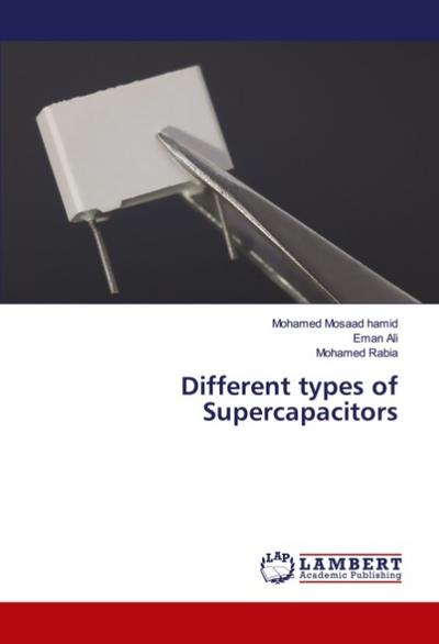 Different types of Supercapacitors