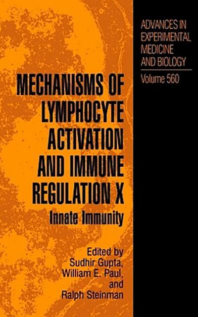 Mechanisms of Lymphocyte Activation and Immune Regulation X