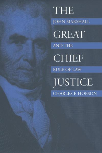 The Great Chief Justice