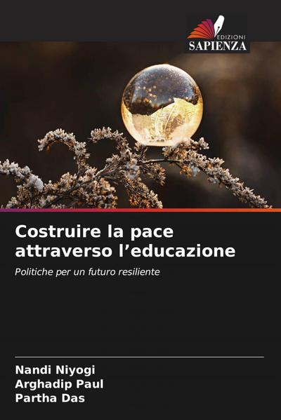 Costruire la pace attraverso l’educazione