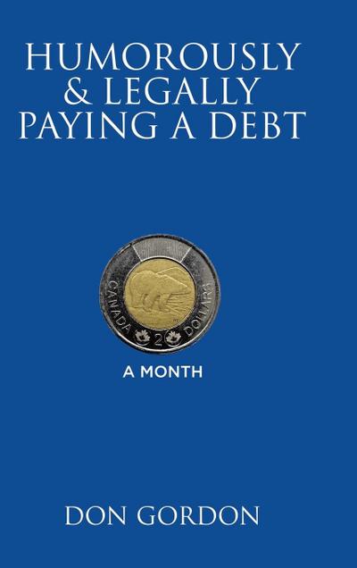 Humorously & Legally Paying a Debt