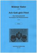 Ach Gott gieb Friedfür Posaune und Streichorchester