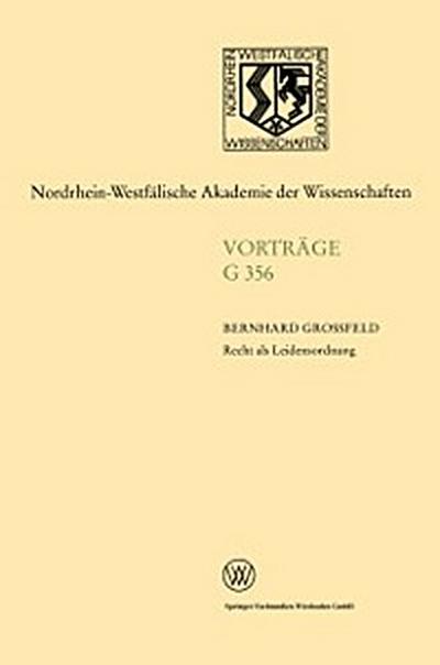Recht als Leidensordnung