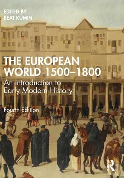 The European World 1500-1800 