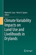 Climate Variability Impacts on Land Use and Liveli