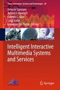Intelligent Interactive Multimedia Systems and Ser