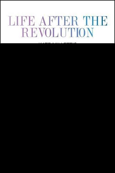 Life After the Revolution