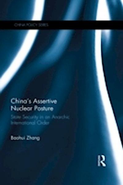 China’s Assertive Nuclear Posture