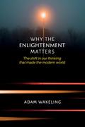 Why the Enlightenment Matters