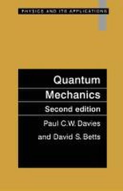 Quantum Mechanics, Second edition