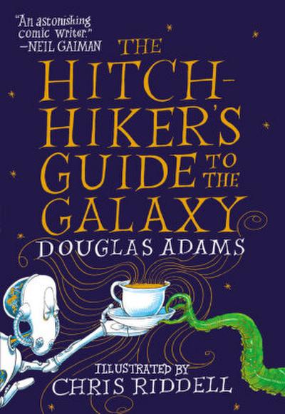 The Hitchhiker’s Guide to the Galaxy: The Illustrated Edition