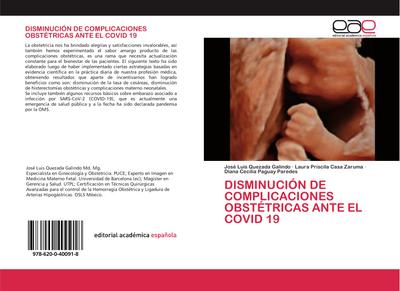 DISMINUCIÓN DE COMPLICACIONES OBSTÉTRICAS ANTE EL COVID 19