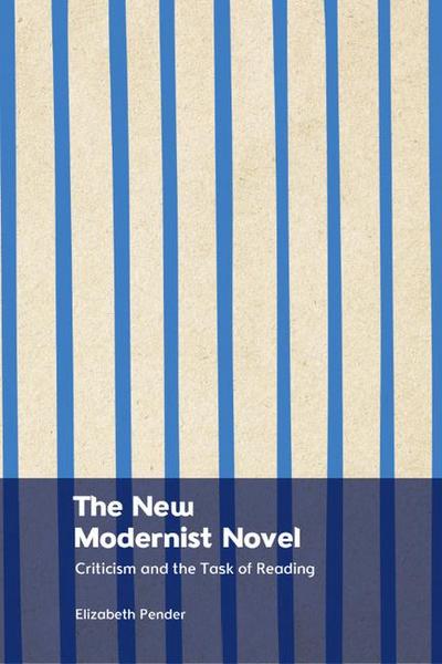 The New Modernist Novel