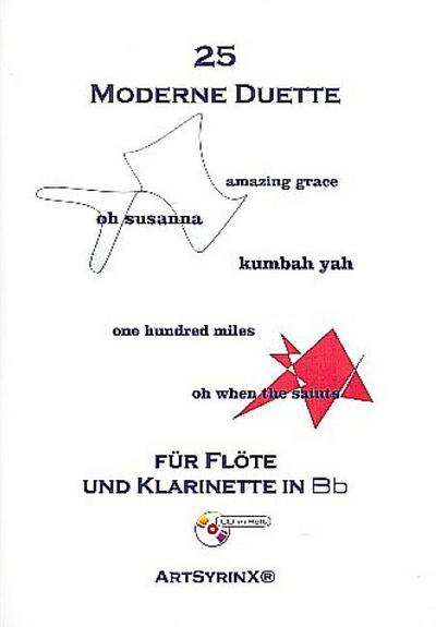 25 moderne Duette (+CD)für Flöte und Klarinette