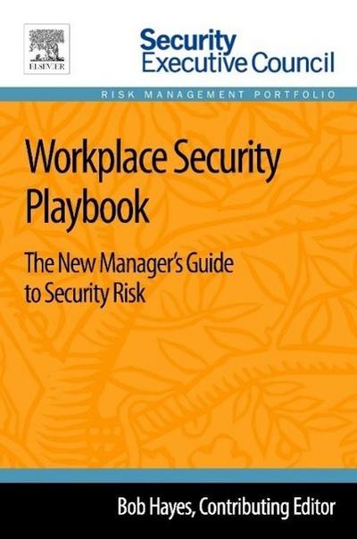 WORKPLACE SECURITY PLAYBOOK