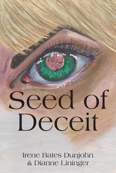 Seed of Deceit