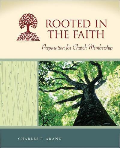 Rooted in the Faith