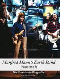 Manfred Mann’s Earth Band hautnah - Komplett