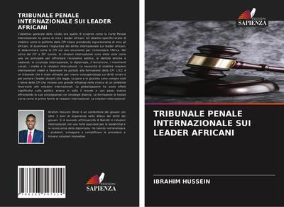 TRIBUNALE PENALE INTERNAZIONALE SUI LEADER AFRICANI