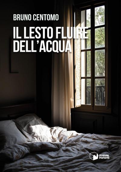 Il lesto fluire dell’acqua