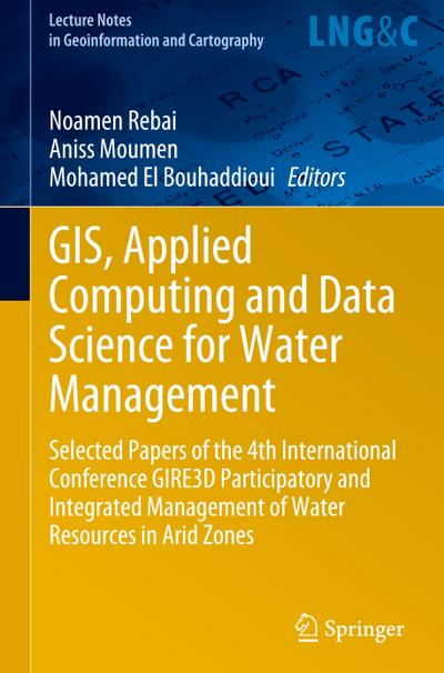 GIS, Applied Computing and Data Science for Water Management