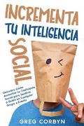 Incrementa tu Inteligencia Social