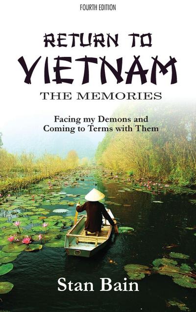 Return to Vietnam, The Memories