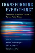 Transforming Everything?