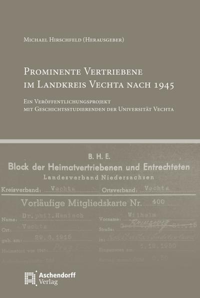 Prominente Vertriebene im Landkreis Vechta nach 1945